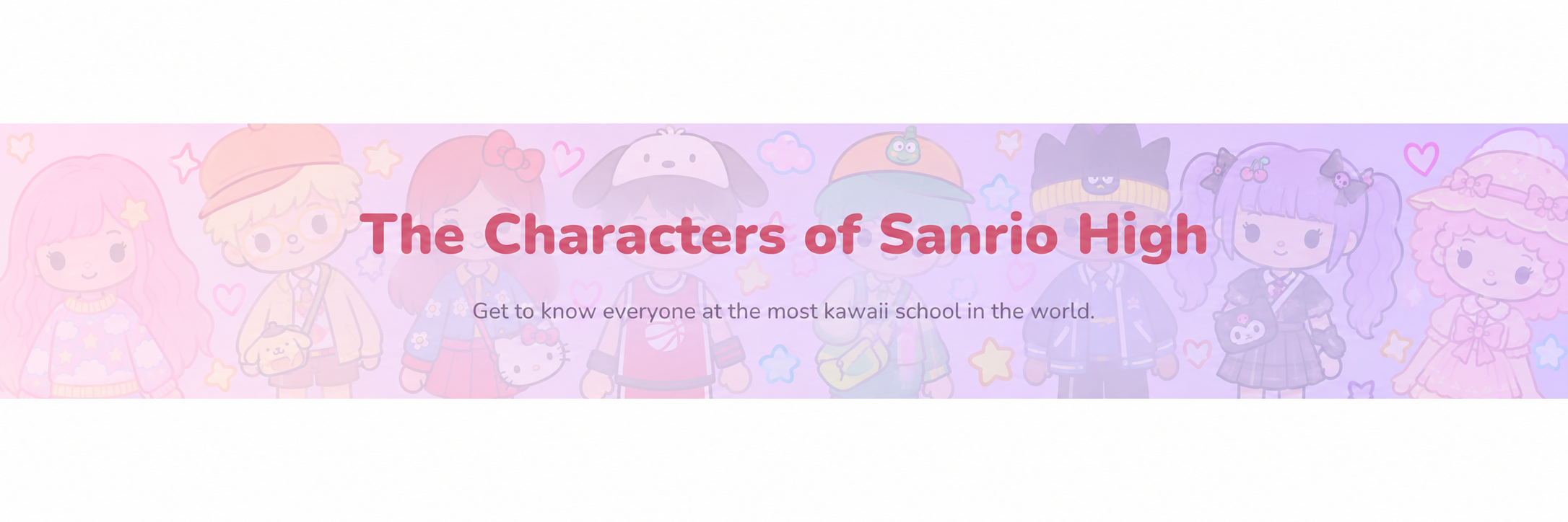 The Characters of Sanrio High